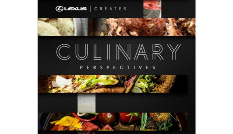 Lexus-Creates-Culinary-Perspectives